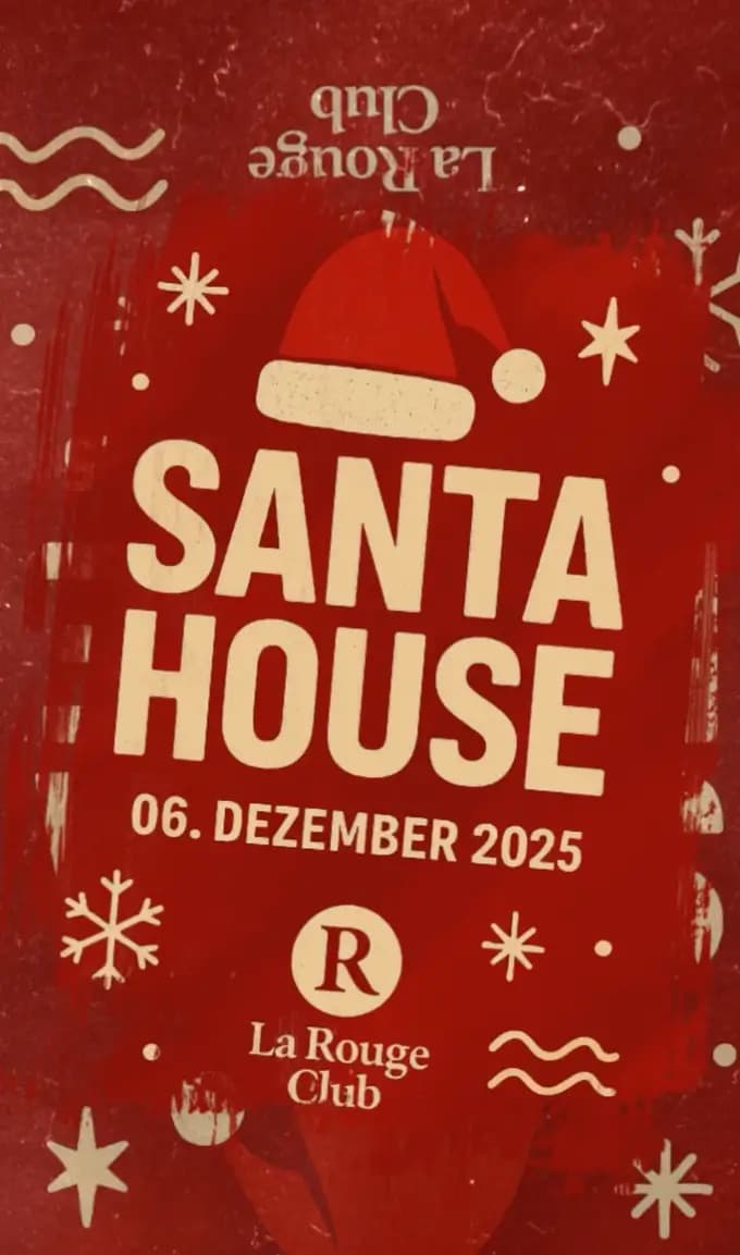 Flyer: Santa House – La Rouge Club Vor der Pforte 7b, Kindelbrück 99638 – 4AM Techno Event