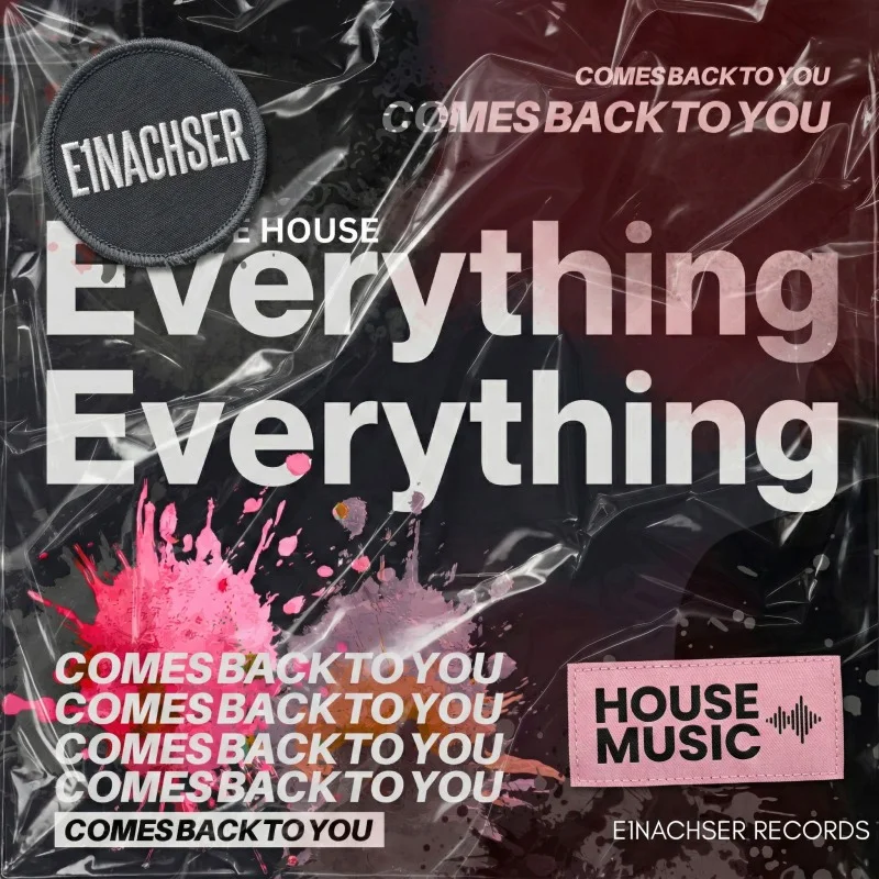 e1nachser - Everything Comes Back To You (E1nachser Rmx) Official Artwork 4AM TECHNO - Bad Frankenhausen Techno